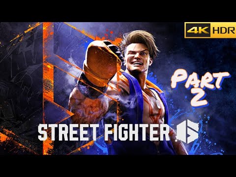 STREET FIGHTER 6 World Tour (Story Mode) Walkthrough Gameplay Part 2 4K 60FPS