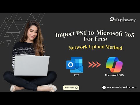 Import PST to Microsoft 365 for Free | Network Upload Method | PST to Office 365 Migration Manually