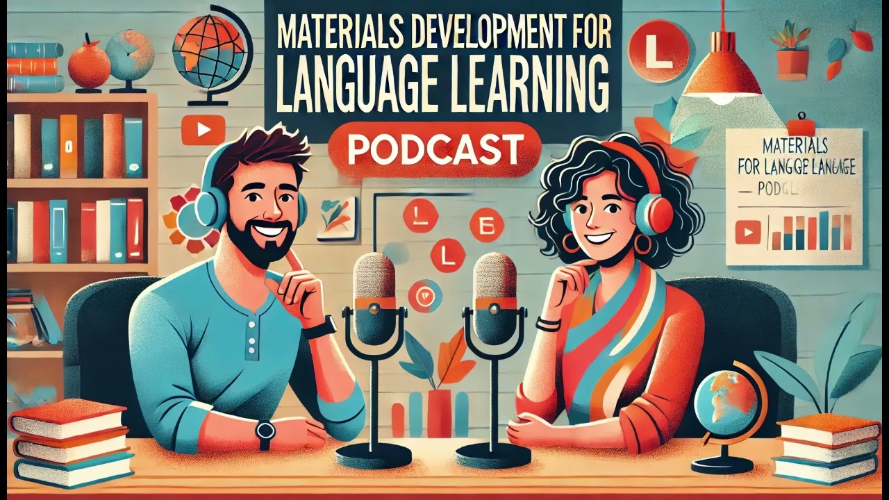 Materials Development for Language Learning: Approaches, Methods, and Learner Focus