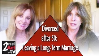 Divorce after 50: Can I leave a long-term Marriage?