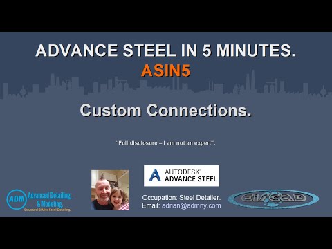 ADVANCE STEEL IN 5 - Custom Connections.