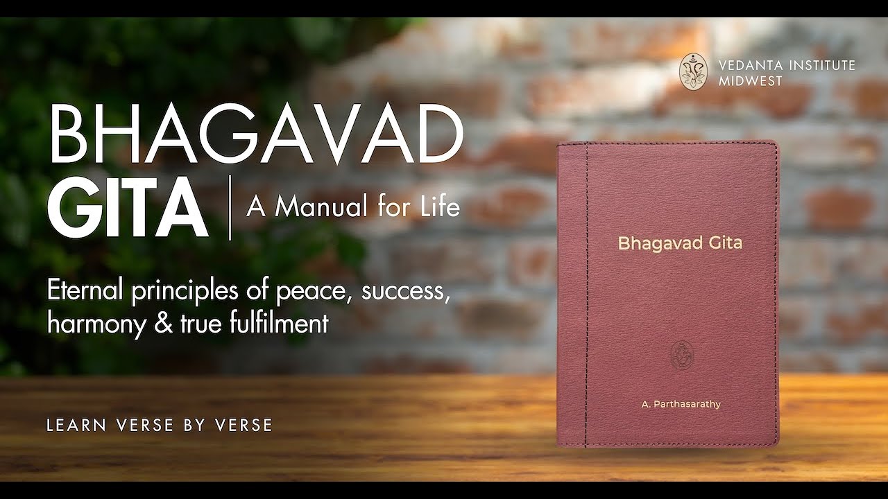 Class 3: Chapter 8:THE YOGA OF IMPERISHABLE BRAHMAN