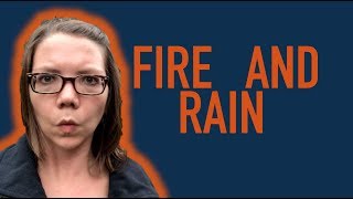 Fire and Rain (James Taylor whistling cover)