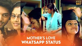 Amma❤️ Whatsapp Status  Mothers Love💕 Whats