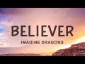 [1 HOUR 🕐] Imagine Dragons - Believer (Lyrics)
