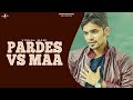 PARDES Vs MAA Full Video VISHAL MANI Latest Punjabi Songs 2016 New Punjabi Songs 2016