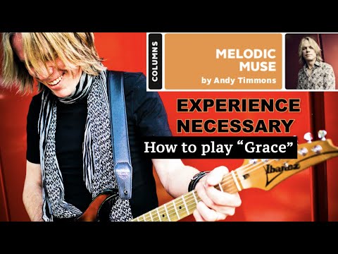 Andy Timmons - How to play “Grace”