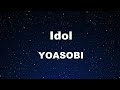 Karaoke♬  Idol - YOASOBI (「アイドル」English Ver. )【No Guide Melody】 Lyric Oshi no Ko 英語版カラオケ