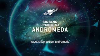 Video thumbnail for VSL Big Bang Orchestra: Andromeda by Vienna Symphonic Library
