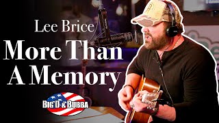 Lee Brice | "More Than A Memory" (LIVE)