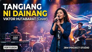 Download lagu Tangiang Ni Dainang - Viktor Hutabarat | Cover by JRM Project Studio  mp3