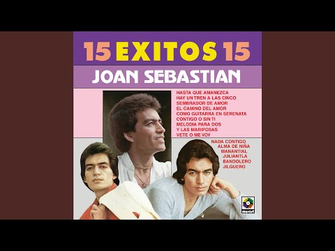 Joan Sebastian - Y Las Mariposas