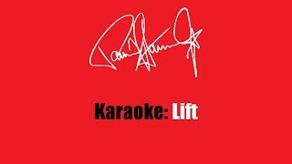 Karaoke: Paul Stanley / Lift