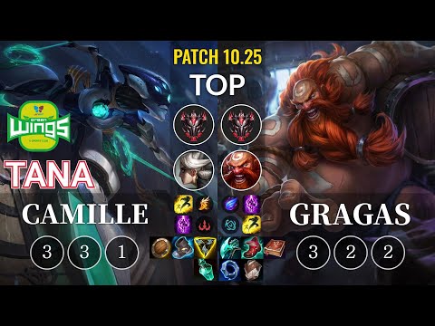 JAG TaNa Camille vs Gragas Top - KR Patch 10.25