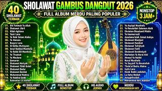 Download lagu 🎵 SHOLAWAT GAMBUS TERBARU 2026 | Lagu Islami Favorit Full Album Nonstop mp3 Download lagu 🎵 SHOLAWAT GAMBUS TERBARU 2026 | Lagu Islami Favorit Full Album Nonstop mp3