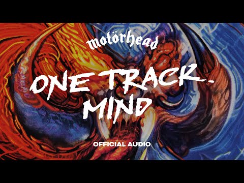 Motörhead - One Track Mind (Official Audio)