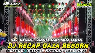 Download lagu DJ RECAP PESONA GONDANGLEGI 2025‼️ SPESIAL PERFORM GAZA REBORN & SMJ AUDIO KEDIRI mp3