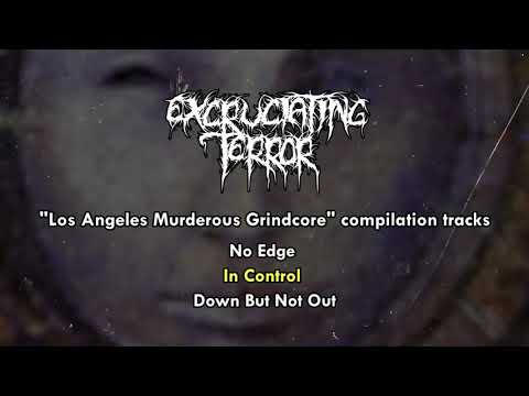 Excruciating Terror - "Los Angeles Murderous Grindcore" compilation tracks