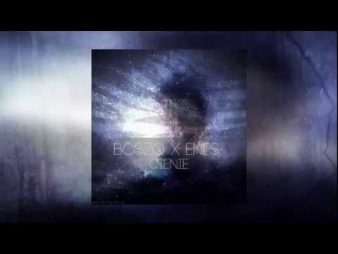 Boszq x Enes - Cienie