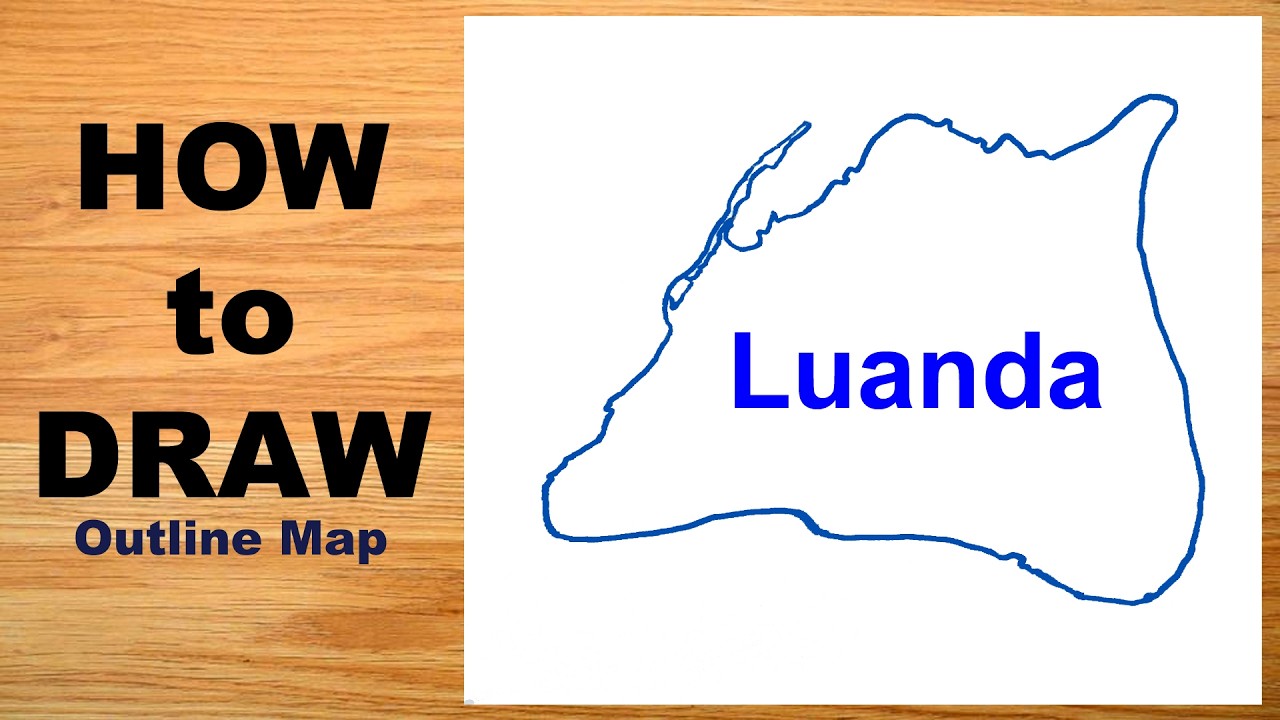 How to Draw a Luanda Map || Angola Capital Map 