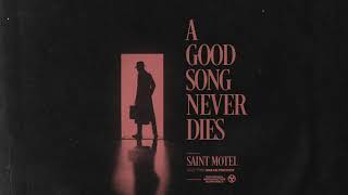 A Good Song Never Dies Music Video