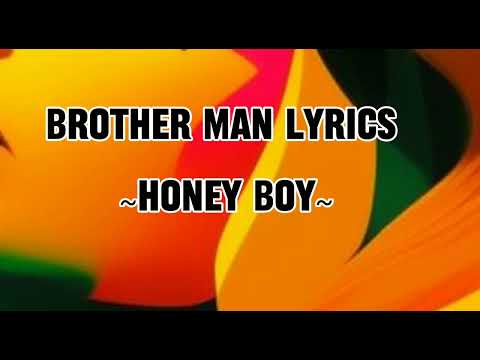 Honey Boy - Brother Man Lyrics