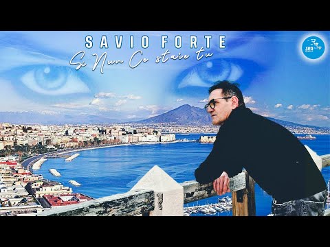 Savio Forte - Si nun ce staie tu ( Cover )