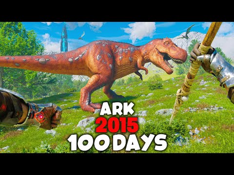 Ark 100 Days, But It's on the Oldest Version of Ark...