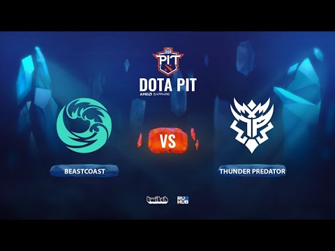 beastcoast vs Thunder Predator, OGA Dota PIT Season 2: Americas, bo3, game 2 [Lex & Smile]