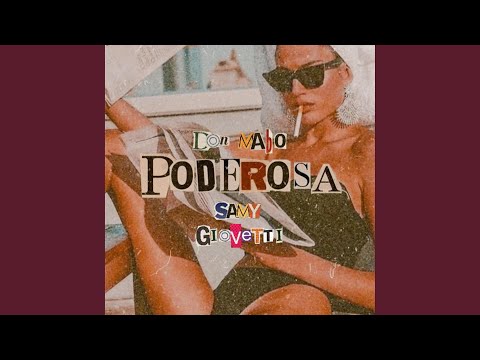 Poderosa (feat. Samy Giovetti)