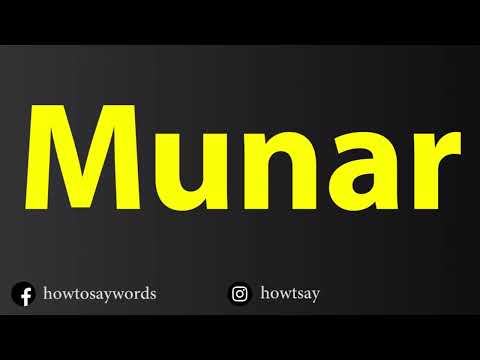 How To Pronounce Munar