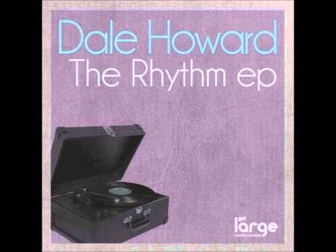 Dale Howard - The Rhythm