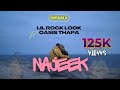 Lil Rock Look - Najeek [REMIX] ft. @OasisThapa (Official Music Video)