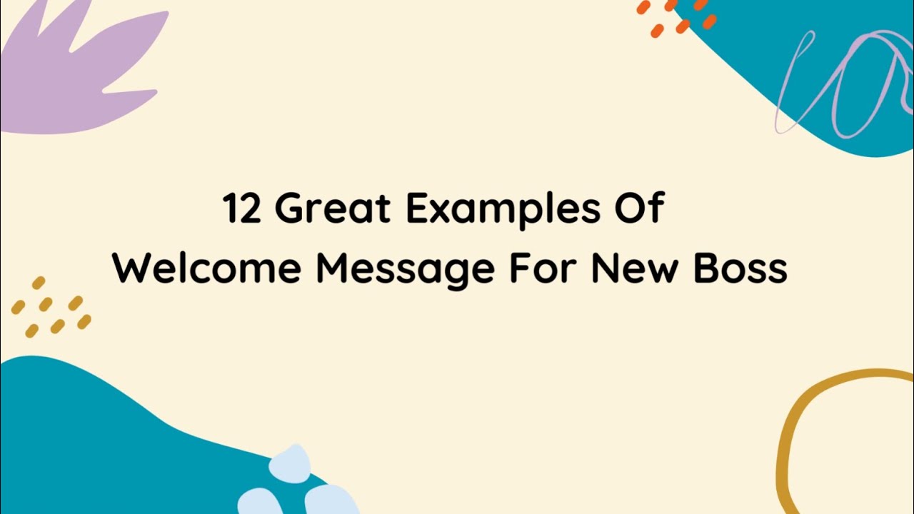 Great Examples Of Welcome Message For New Boss