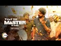 Master Coming Vijay The Master Thala