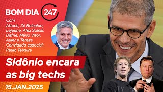 Bom dia 247: Sidônio encara as big techs (15.1.24)