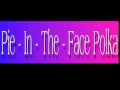 Henry Mancini ~ Pie - In - The - Face Polka