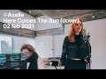 Axelle — Here Comes The Sun (cover)