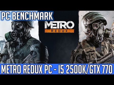 youtube metro last light benchmark how to