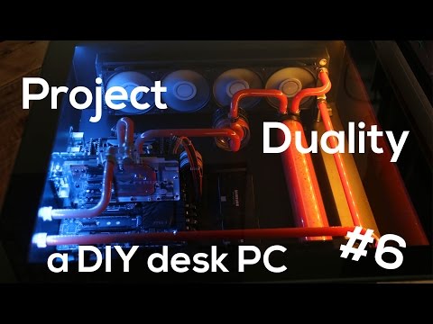 Ultimate WATER COOLED DESK PC [Project Duality] #6 - The custom loop