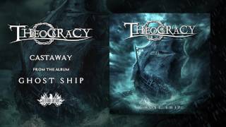 Theocracy - Castaway [OFFICIAL AUDIO]