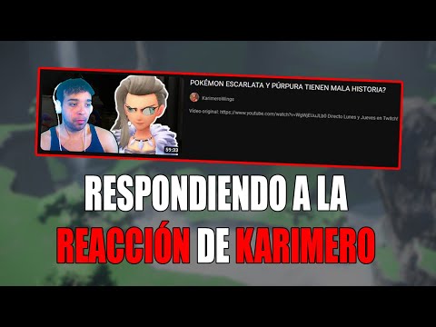 RESPONDIENDO A KARIMERO | ¿LA HISTORIA DE POKÉMON ESCARLATA Y PÚRPURA ES TAN BUENA?