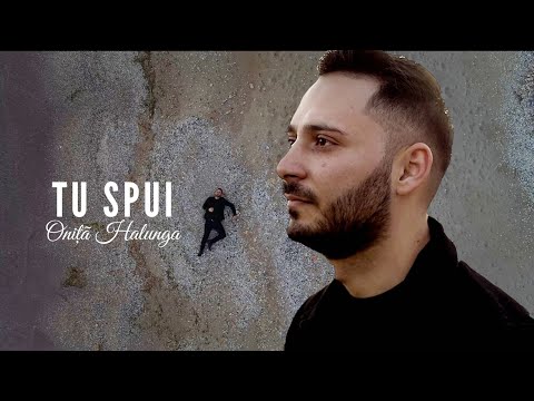 TU SPUI - Onita Halunga