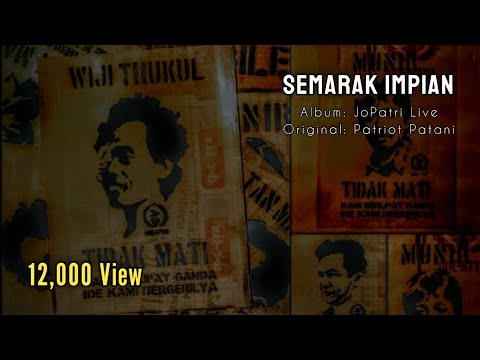 Semarak Impian | JoPatri Live (Patriot Patani)