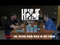 #105 - DR. VICTOR PRISK BACK IN THE STUDIO | HWMF Podcast