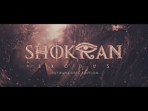 Shokran - Exodus (Instrumental Edition) FULL ALBUM STREAM