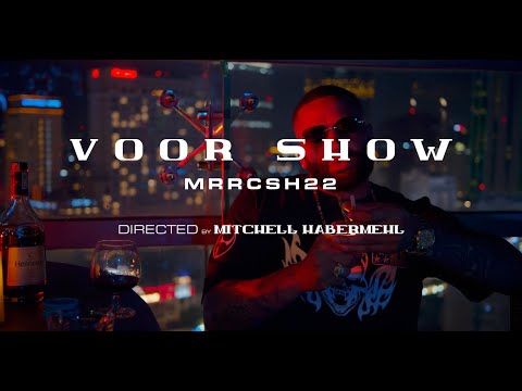 MRRCSH22 - Voor Show (Official Music Video)