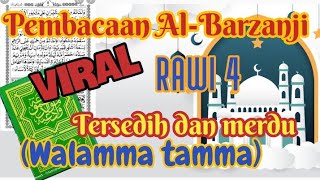 Download lagu VIRAL || Pembacaan Al-Barzanji Rawi 4 tersedih dan merdu (Walamma tamma) mp3