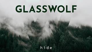 Glasswolf - Hide video