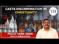 Caste Discrimination In Christianity The Hindu